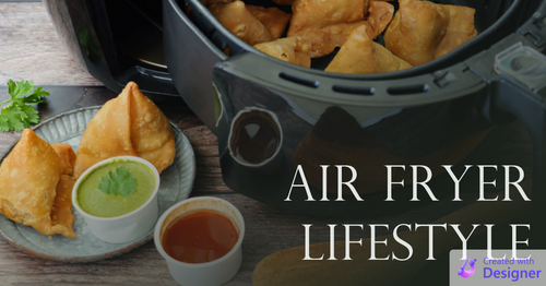 Air Fryer Lifestyle
